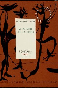 Omslag voor Raymond Queneau, A la limite de la fôret (1947) 