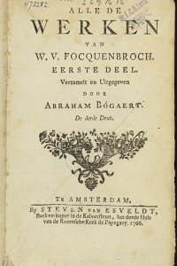 Titelpagina van 'Alle de werken van W.V. Focquenbroch. Eerste deel', derde druk