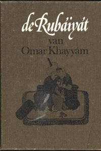 Vooromslag van 'De Rubáiyát van Omar Khayyám en andere kwatrijnen vertaald door J.H. Leopold'