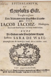 Titelpagina van 'Epithalamivm, of bruylofts-gift, toe-ghe-eyghent den [...] heer Iacob Iacobz. Hinlopen [...] ende [...] Sara de Wael'