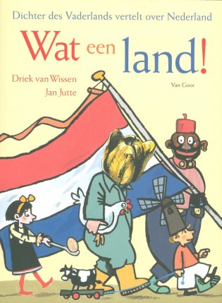 Driek van Wissen, Wat een land! (2008)