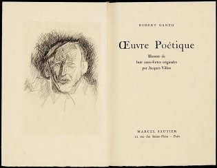 Oeuvre poétique, titelpagina en frontispice: portret van Robert Ganzo door Jacques Villon 